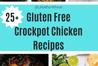 26 Top Gluten-Free Crockpot Chicken Recipes for Busy Weeknights