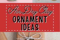 Cute Air-Dry Clay Ornaments: DIY Ideas & Gift Inspiration