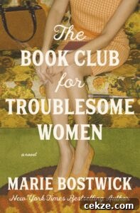 The cover of The Book Club for Troublesome Women